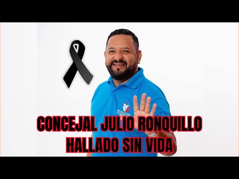Concejal Julio Ronquillo fue encontrado luego de su secuestro