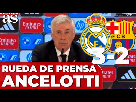 ANCELOTTI, RUEDA PRENSA completa REAL MADRID 3 - BARCELONA 2 | Clásico hoy