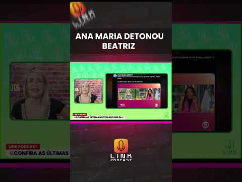 ANA MARIA DETONOU BEATRIZ | LINK PODCAST
