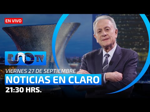 Noticias en Claro | En Vivo | Viernes 27 de septiembre