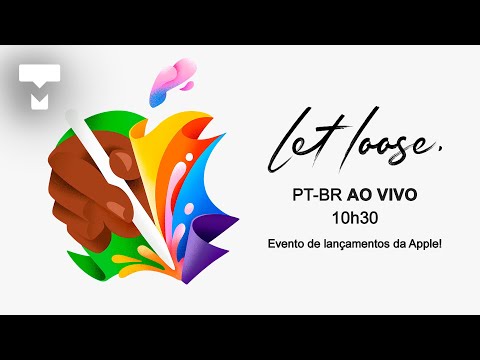 Tradução simultânea PT-BR do evento Apple Let loose AO VIVO – 1º iPad M4, Apple Pencil e mais!