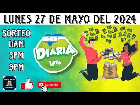RESULTADOS DIARIA HONDURAS DEL LUNES 27 DE MAYO DEL 2024