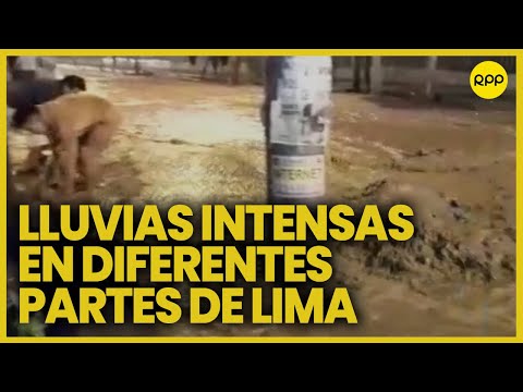 Emergencia en Perú: Así se presencia las lluvias en diferentes partes de Lima