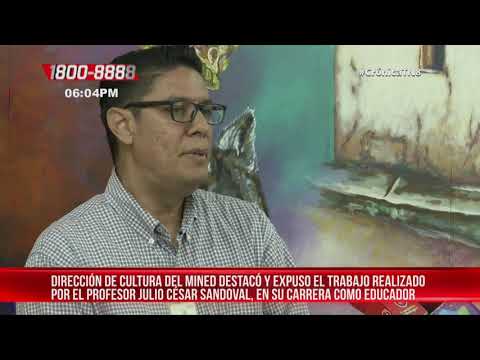 Exponen el valioso legado del profesor Julio César Sandoval – Nicaragua