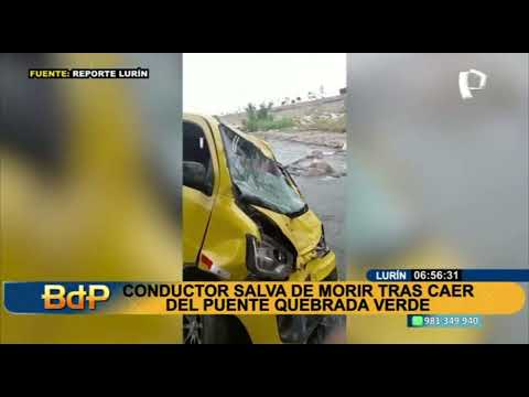 Lurín: conductor se salva de morir tras caer del puente Quebrada Verde