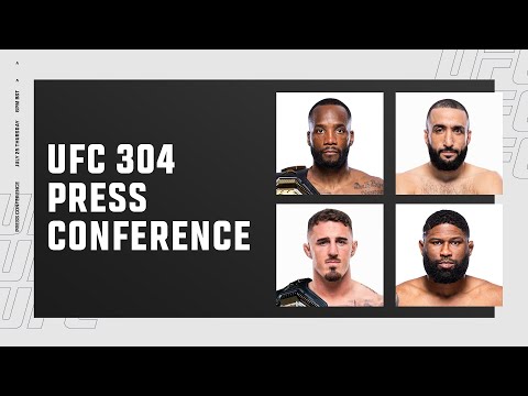 UFC 304: Pre-Fight Press Conference