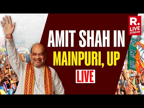 LIVE: HM Amit Shah Addresses Public Meeting in Mainpuri | Lok Sabha Election|