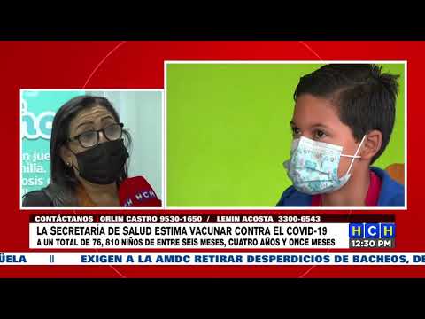 Honduras busca inmunizar a 76,810 niños entre 6 meses y 4 años contra el COVID-19