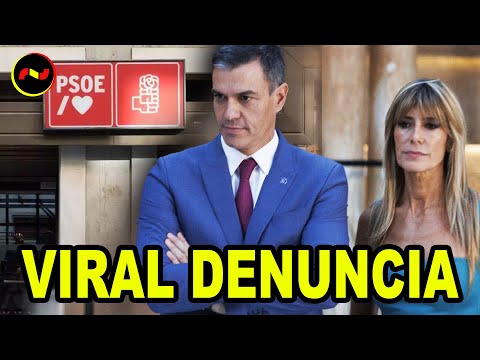 DENUNCIA HISTO?RICA contra el PSOE de Sa?nchez por FINANCIACIO?N ILEGAL