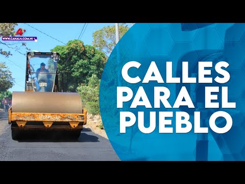 Programa Calles para el Pueblo lleva un avance del 11% barrios de Managua