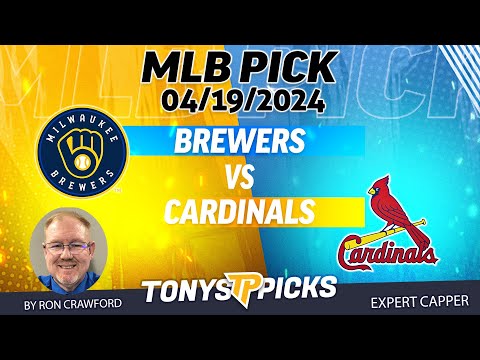 Milwaukee Brewers vs St Louis Cardinals 4/19/2024 FREE MLB Picks and Predictions by Ron Crawford