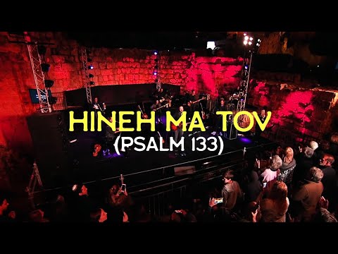 HINEH MA TOV (Psalm 133) LIVE at the TOWER of DAVID, Jerusalem // Joshua Aaron // Messianic Worship
