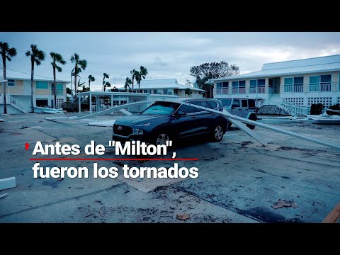 FLORIDA DEVASTADO | No sólo fue el huracán Milton; antes hubo tornados causando destrucción