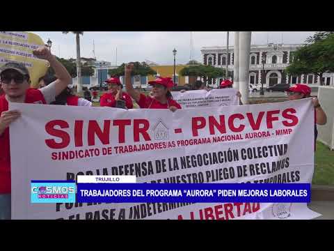 Trujillo: Trabajadores del programa “Aurora” piden mejoras laborales