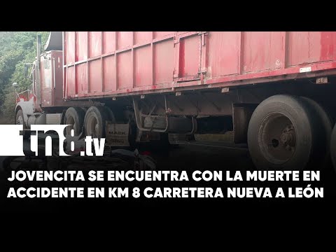 Accidente trágico en el km 8 Carretera Nueva a León - Nicaragua