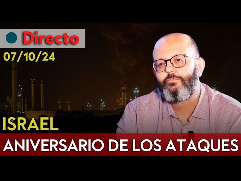 DIRECTO | FERNANDO COCHO: ANIVERSARIO DE LOS ATAQUES EN ISRAEL, IRÁN TENDRÍA PREPARADA LA RESPUESTA