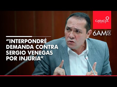 “Voy a interponer la demanda penal contra Sergio Venegas por calumnia”: Sanguino | Caracol Radio