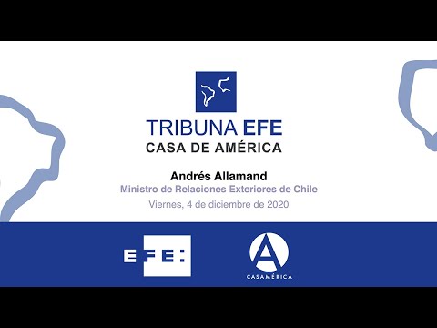 Tribuna EFE con Andrés Allamand, canciller de Chile