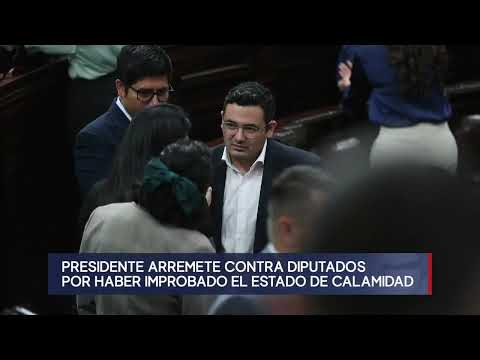 Bernardo Arévalo arremete contra diputados por improbación del estado de Calamidad