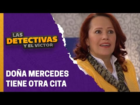 Mercedes se reencuentra con Don Orlando | Las detectivas y el Víctor