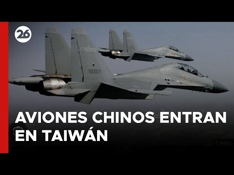 ASIA | 18 aviones militares chinos cruzan la línea media del Estrecho de Taiwán