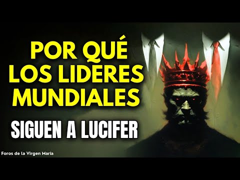 ¡Ellos No Son Quienes Dicen Ser! El Control Luciferiano de las Naciones