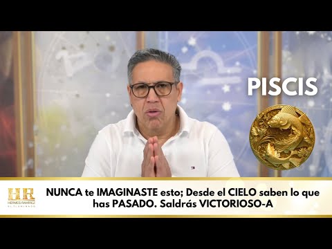 PISCIS; NUNCA te IMAGINASTE esto; Desde el CIELO saben lo que has PASADO. Saldrás VICTORIOSO-A