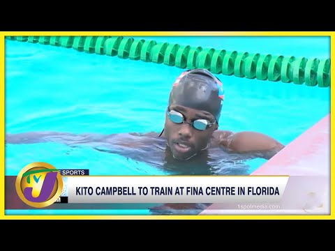 Kito Campbell to Train at Fina Centre in Florida - Feb 9 2022