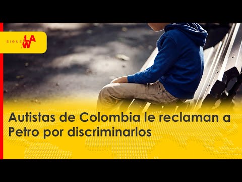 Autistas de Colombia le reclaman a Petro por discriminarlos