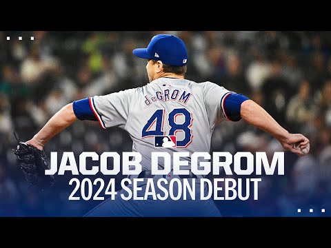 Jacob deGrom makes his 2024 season debut for the Rangers!