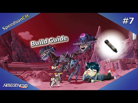 [PSO2:NGS]BuildGuide7|Gig