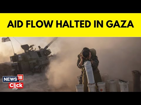 Israel Army In Gaza | Aid Flow to Gaza Halted As Israeli Forces Tighten Control over Rafah | G18V