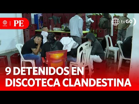 9 detenidos en discoteca clandestina | Primera Edición | Noticias Perú