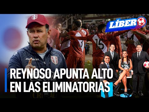 Reynoso aseguró que Perú podría clasificar entre los 3 primeros al Mundial 2026 | Líbero
