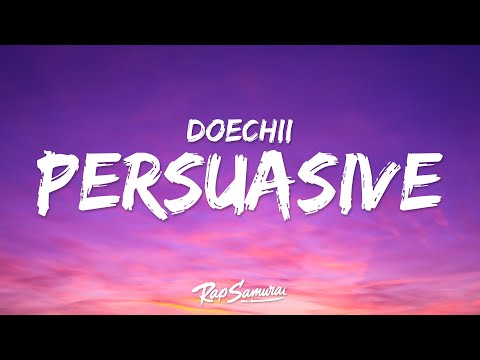 Doechii & SZA - Persuasive (Lyrics)