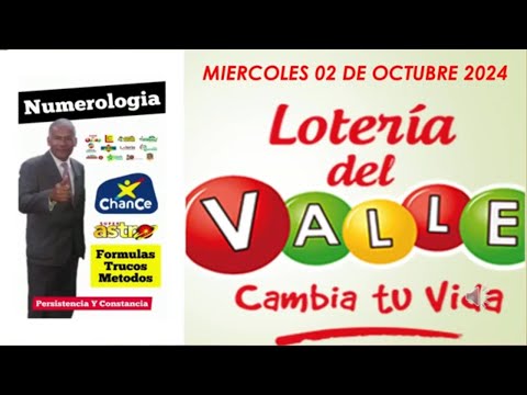 PROBABILIDADES LOTERIAS Y CHANCES DEL MIERCOLES: LOTERIA DEL VALLE HOY 2 DE OCTUBRE DE 2024