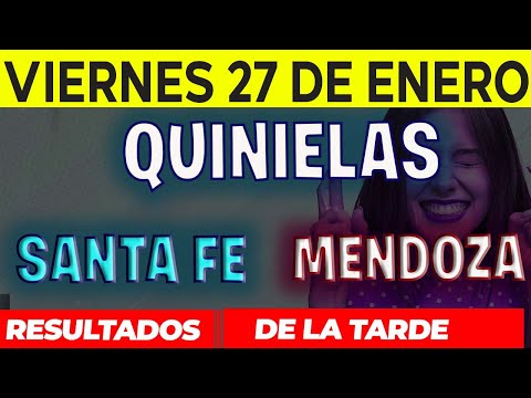 Resultados Quinielas Vespertinas de Santa Fe y Mendoza, Viernes 27 de Enero