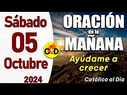 Oración de la Mañana de hoy Sábado 05 de Octubre de 2024, Salmo 62- Oración Católica