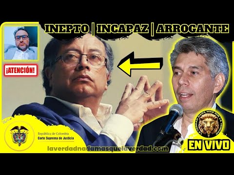 EN VIVO  INEPTO INCAPAZ ARROGANTE | DANIEL CORONELL AL PRESIDENTE PETRO |