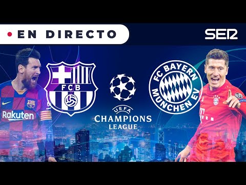 ?BARÇA - BAYERN EN DIRECTO | Champions League en vivo