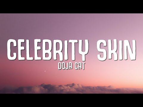 Doja Cat - Celebrity Skin (Lyrics) Taco Bell Super Bowl Ad