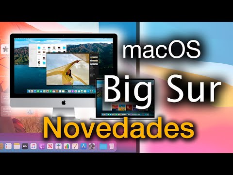 Novedades más importantes de macOS Big Sur ?