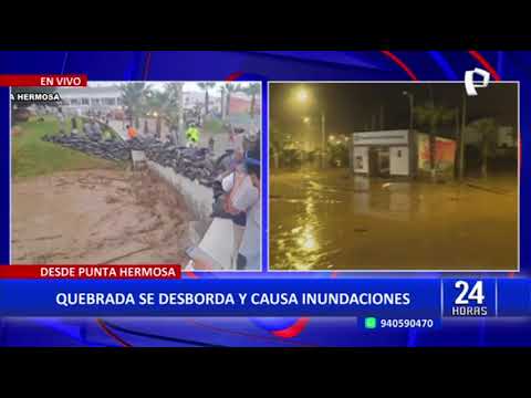 Punta Hermosa: Quebrada se desborda e inunda las calles del balneario limeño