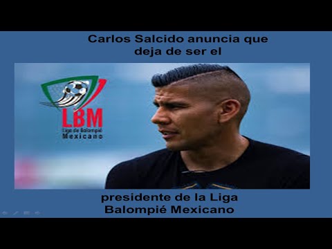 LBM: Carlos Salcido anuncia que deja de ser el presidente de la Liga Balompié Mexicano