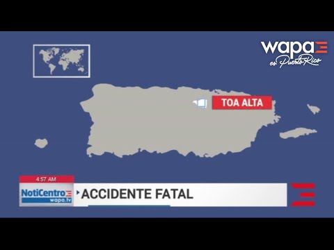 Sin identificar a víctima de accidente fatal en Toa Alta