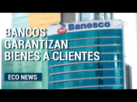 Bancos panameños garantizan bienes a clientes | ECO News