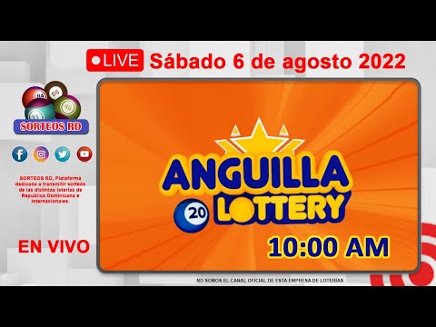 Anguilla Lottery en VIVO ? Sábado 6 de agosto 2022 - 10:00 AM