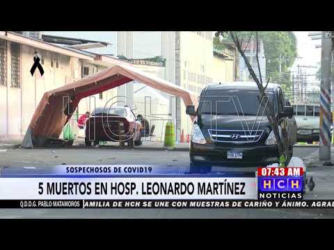 #Covid19  Confirman 5 muertes en el “Leonardo Martínez y una en el “Catarino Rivas”