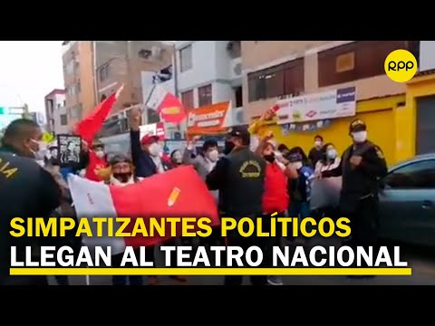 Simpatizantes de Perú Libre y Fuerza Popular llegan al Teatro Nacional de San Borja
