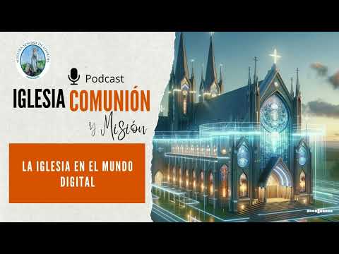 La Iglesia en el Mundo Digital